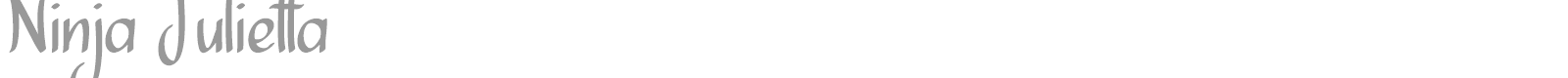 Ninja Julietta font preview